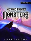 He Who Fights with Monsters 2